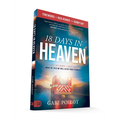 18 Days in Heaven: I Left My Body. I Met Jesus. | Gabe Poirot -LGZ