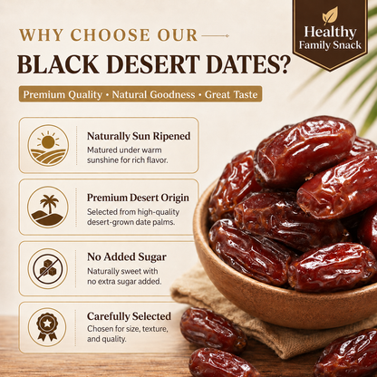 🏜️ Sugar-Free Creamy Black Desert Dates-WBJ