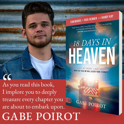 18 Days in Heaven: I Left My Body. I Met Jesus. | Gabe Poirot -LGZ