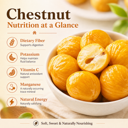 Nature’s Golden Chestnuts — A Heart-Conscious Snack Packed with Daily Nutrition-XLB